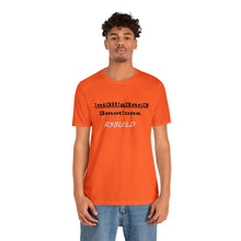 Load image into Gallery viewer, Intelligence Over Emotions Short Sleeve Tee
