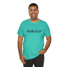 Load image into Gallery viewer, R3Bu!ld Standard Short Sleeve Tee

